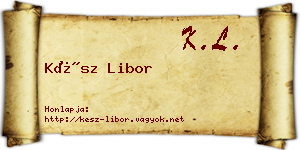 Kész Libor névjegykártya